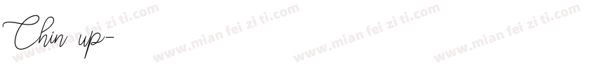 Chin up字体转换